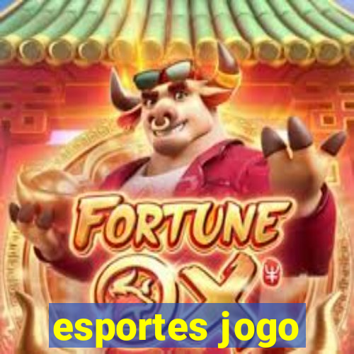 esportes jogo