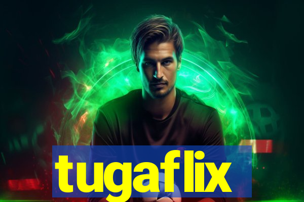 tugaflix