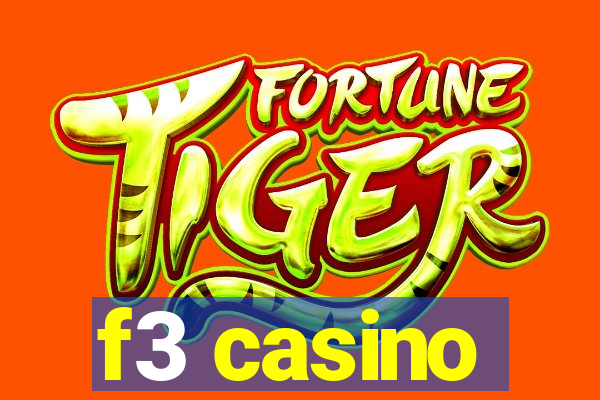 f3 casino