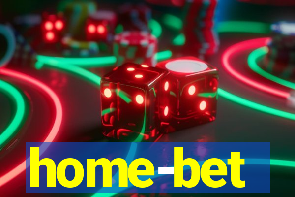 home-bet