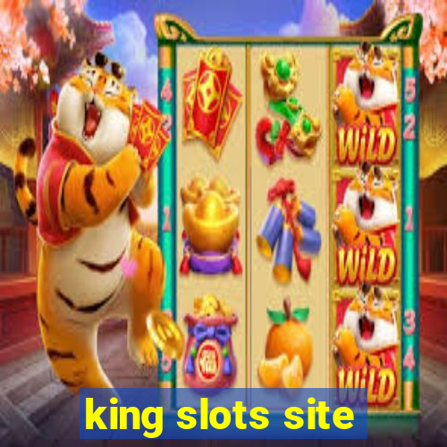 king slots site