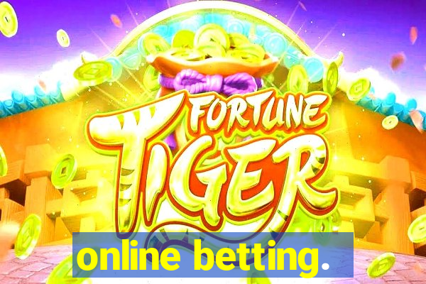 online betting.