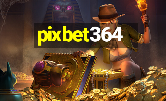 pixbet364