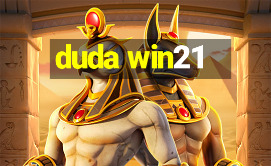 duda win21