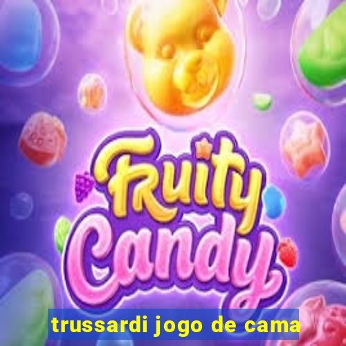 trussardi jogo de cama