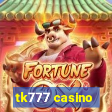 tk777 casino