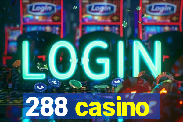 288 casino