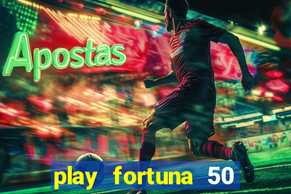 play fortuna 50 free spins