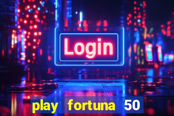 play fortuna 50 free spins