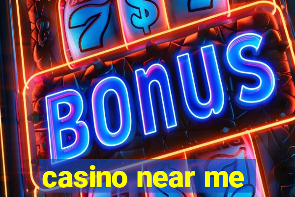 casino near me