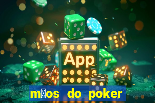 m茫os do poker texas holdem