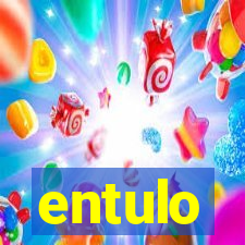 entulo