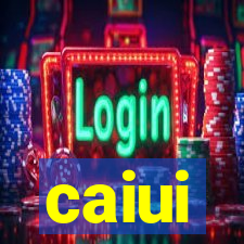 caiui