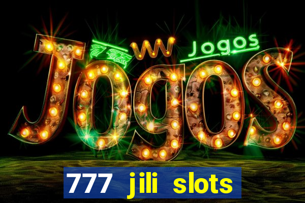 777 jili slots wild aces licailiang