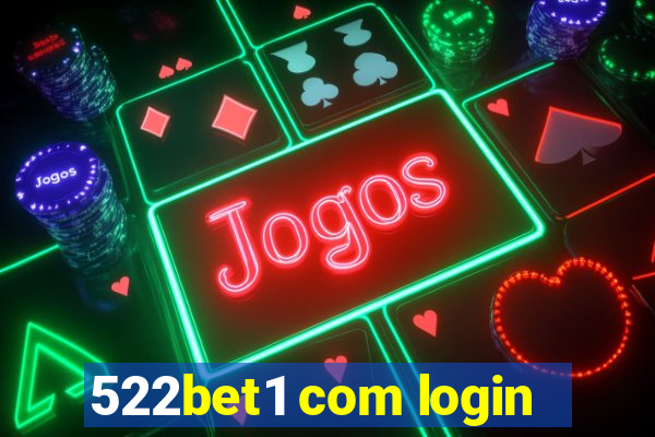 522bet1 com login