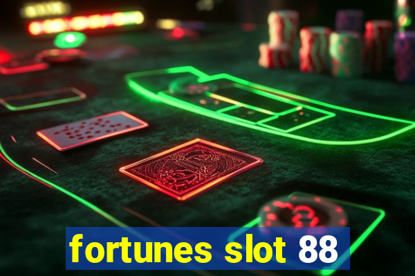 fortunes slot 88