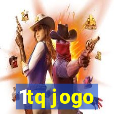 1tq jogo