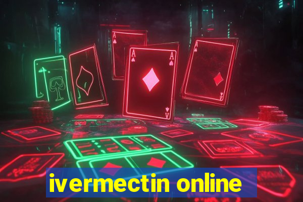 ivermectin online