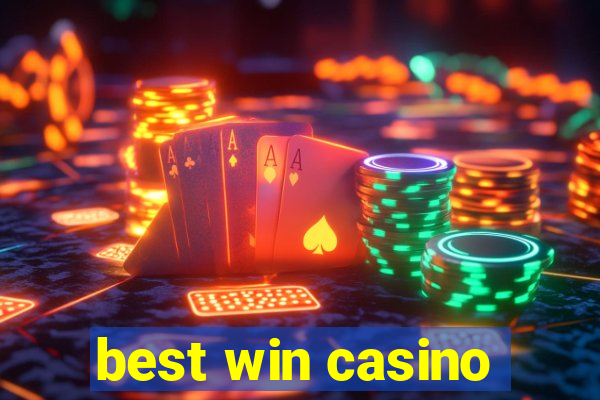 best win casino