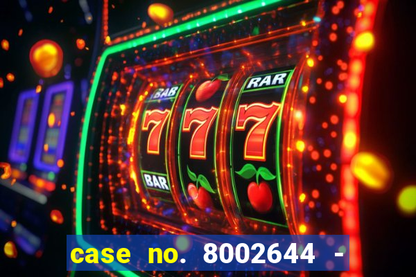 case no. 8002644 - casino night