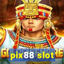 pix88 slot