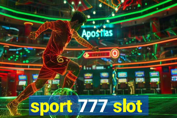 sport 777 slot