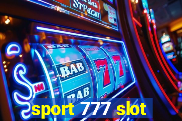 sport 777 slot