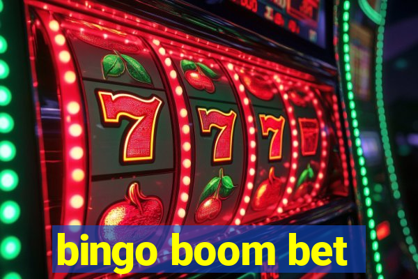 bingo boom bet