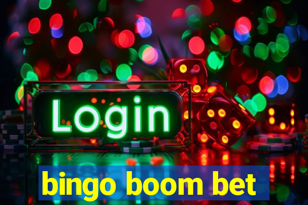 bingo boom bet