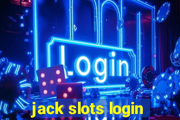 jack slots login