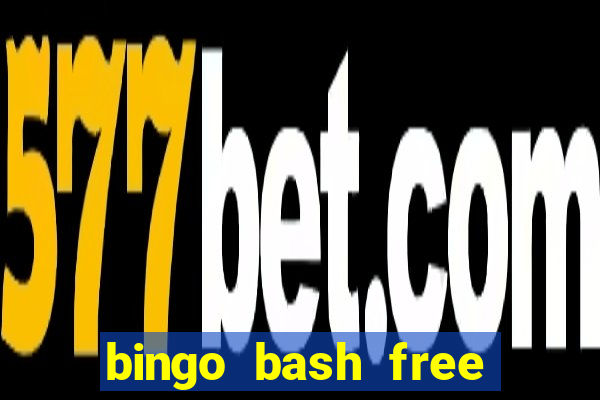 bingo bash free chips today