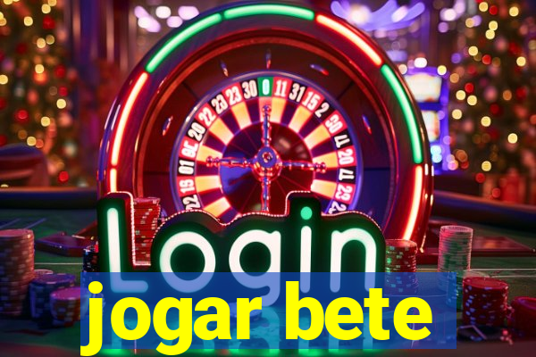 jogar bete