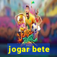 jogar bete