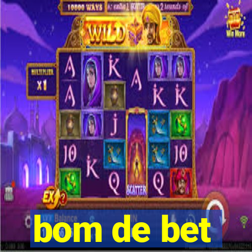 bom de bet