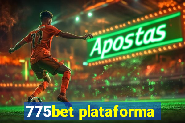 775bet plataforma