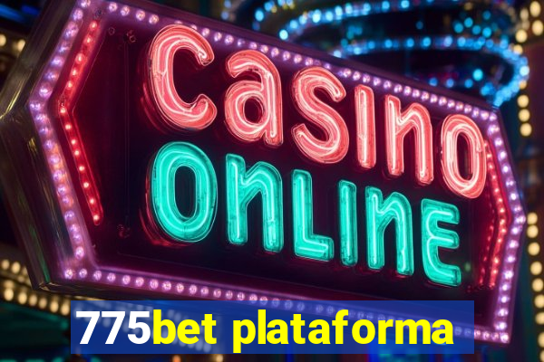 775bet plataforma