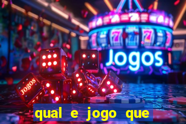 qual e jogo que ganha dinheiro