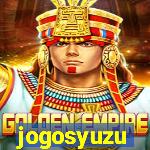 jogosyuzu