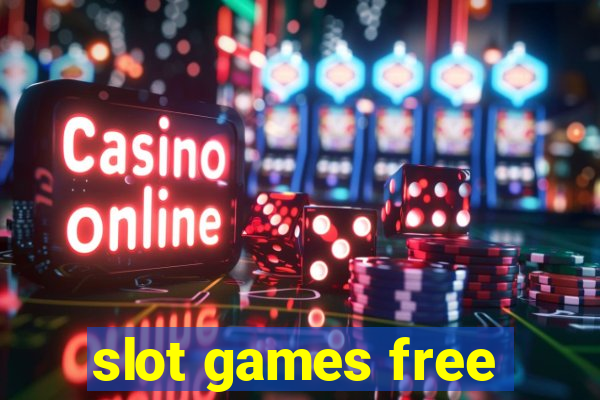 slot games free