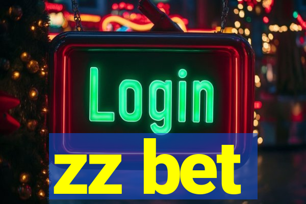 zz bet