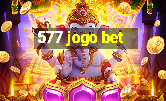 577 jogo bet