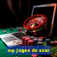 mp jogos de azar