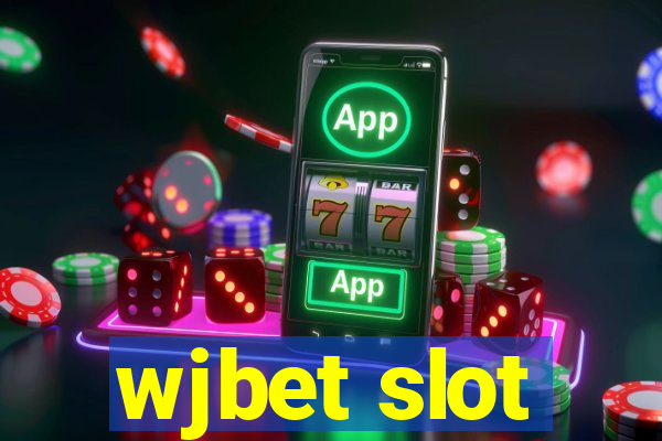 wjbet slot