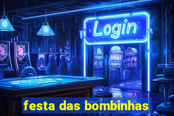 festa das bombinhas