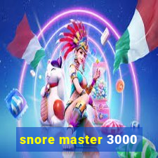 snore master 3000