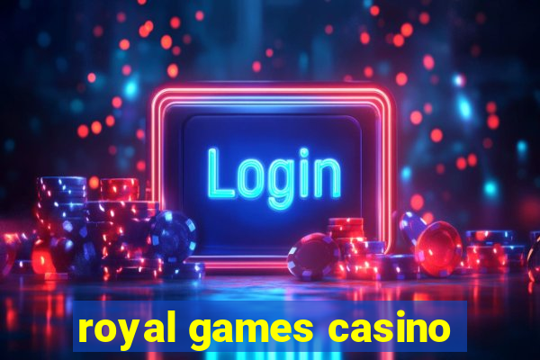 royal games casino