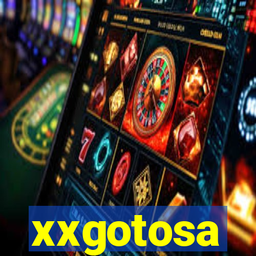 xxgotosa