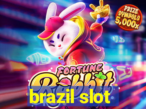 brazil slot