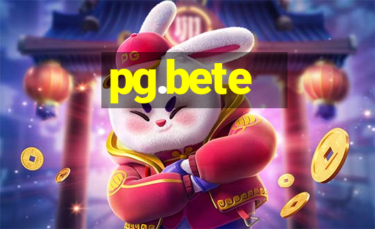 pg.bete