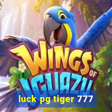 luck pg tiger 777